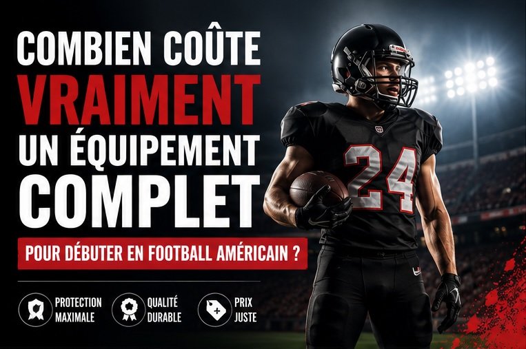 Combien Coûte un Équipement de Football Américain